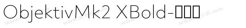 ObjektivMk2 XBold字体转换